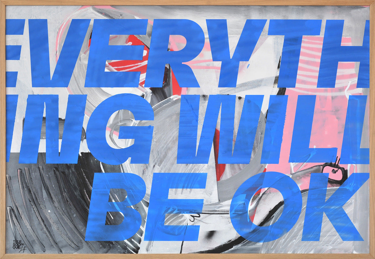 Atelier Télescopique -  Everything will be ok
